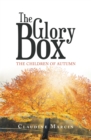 Image for The Glory Box: The Children of Autumn