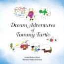 Image for Dream Adventures of Tommy Turtle