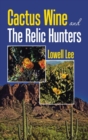 Image for Cactus Wine and the Relic Hunters