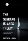 Image for The Senkaku Islands Treaty : An Ashley Morgan Jamison Novel