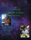Image for Scientific Doctor : Science Practice