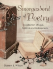 Image for Smorgasbord of Poetry: A Collection of Love, Satirical and Haiku Poems