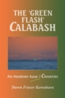 Image for &#39;Green Flash&#39; Calabash: Pre-Pandemic Kaua`I Chronicles