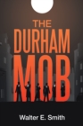 Image for The Durham Mob