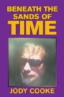 Image for Beneath the Sands of Time