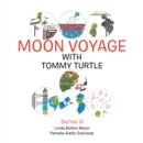 Image for Moon Voyage With Tommy Turtle: Series Vi