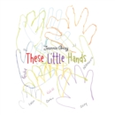 Image for These  Little Hands