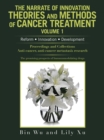 Image for Narrate of Innovation Theories and Methods of Cancer Treatment: Reform  Innovation  Development