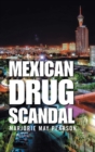 Image for Mexican Drug Scandal