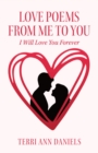 Image for Love Poems from Me to You: I Will Love You Forever