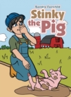 Image for Stinky the Pig