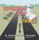 Image for Opening Day at the Track