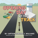 Image for Opening Day at the Track
