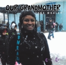 Image for Our Grandmother