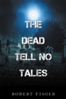 Image for Dead Tell No Tales