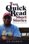 Image for Two Quick Read Short Stories