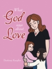 Image for What God Says About Love