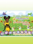 Image for Queen Bee Mathematical and the Number Garden Friends