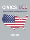 Image for Civics 106: Documents That Formed the United Kingdom and the United States