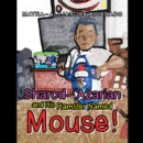 Image for Sharod-Azarian and His Hamster Named Mouse!