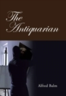 Image for The Antiquarian