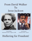 Image for From David Walker to Jesse Jackson: Hollering for Freedom