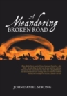 Image for A Meandering Broken Road