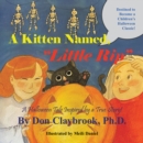 Image for Kitten Named, Little Rip : A Halloween Tale Inspired By A True Story!