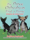Image for Three Chihuahuas Find a Home
