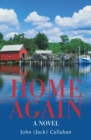 Image for Home Again: A Novel