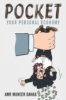 Image for Pocket : Your Personal Economy