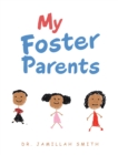 Image for My Foster Parents