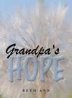Image for Grandpa&#39;s Hope