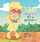 Image for Vikki Moves to New Ipswich