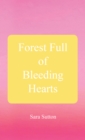 Image for Forest Full Of Bleeding Hearts