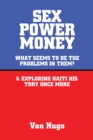 Image for Sex Power Money: What Seems To Be The Pr