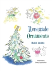 Image for Renegade Ornaments
