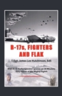 Image for B-17S, Fighters and Flak