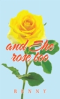 Image for And She Rose Too