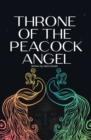 Image for Throne of the Peacock Angel