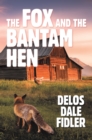 Image for Fox and the Bantam Hen