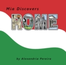 Image for Mia Discovers Rome