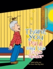 Image for Thank You Paul, Said the Little Spider : Walk Softly and Put Down That Big Stick