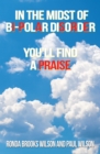 Image for In The Midst Of Bi-Polar Disorder : You&#39;Ll Find A Praise