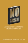 Image for No Stinkin&#39; Grammar Ii: An Essay on Learning Modern English