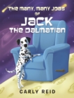 Image for Many, Many Jobs of Jack the Dalmatian