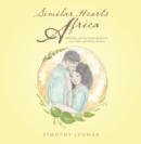 Image for Similar Hearts Africa: Reflections and True Stories About Life, Love, Faith, and Hidden Treasure