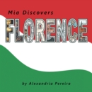 Image for Mia Discovers Florence