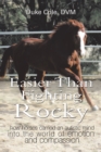 Image for Easier Than Fighting Rocky: How Horses Carried an Autistic Mind Into the World of Human Emotion and Compassion