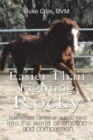 Image for Easier Than Fighting Rocky : How Horses Carried an Autistic Mind into the World of Emotion and Compassion